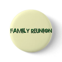 FAMILY REUNION TREE TEXT PINBACK BUTTONS
