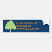 Family-tree-hugger (dark) Bumper Sticker