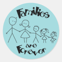 Famlies are Forever Sticker