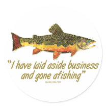 Famous Fishing Quote Stickers