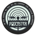 Famous for 15 Megabytes (Podcast) Sticker