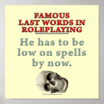 Famous Last Words in Roleplaying: Spells