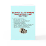 Famous Last Words in Roleplaying: Top Ten