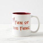 Fan of the Fang / Fangbanger Coffee Mug