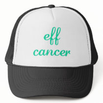 fancy eff cancer hat
