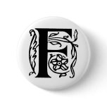 Fancy Letter F Pinback Button