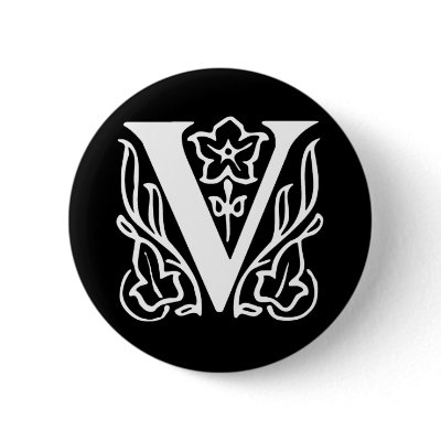 Fancy Letter V Pinback Button by opheliasart