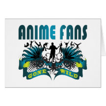 Fans d'Anime folles Carte De Vœux