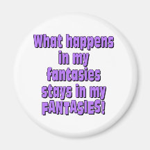 Fantasies Refrigerator Magnet