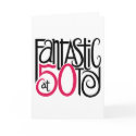 Fantastic at 50 Card