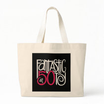 Fantastic at 50 White Bag