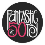 Fantastic at 50 White Sticker