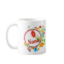 Fantastic Nana Coffee Mugs