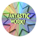 Fantastic Work Sticker