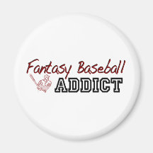 Fantasy Baseball Addict Refrigerator Magnet