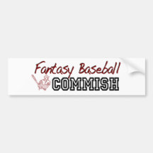 Fantasy Baseball Commish Bumper Stickers