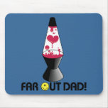 Far Out Dad Mouse Pads