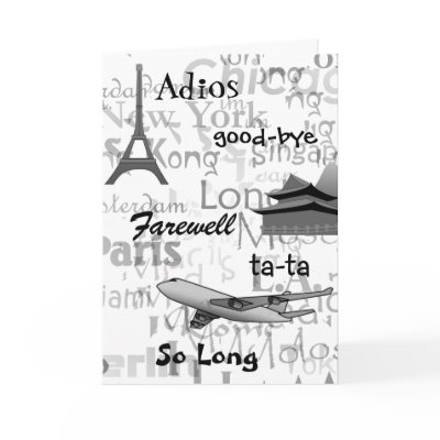 Farewell Greeting Card by DizzyDebbie