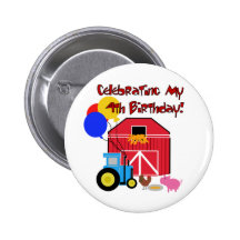 Farm 4th Birthday Tshirts and Gifts Pinback Button
