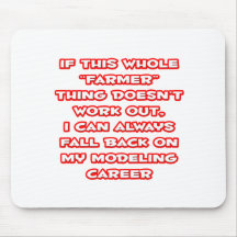 Farmer Humour ... Modelling Career Mousepads