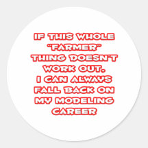 Farmer Humour ... Modelling Career Sticker