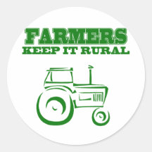 Farmers Keep It Rural Round Sticker