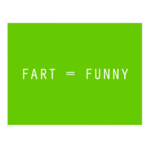 Fart = Funny Postcards