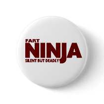 FART NINJA .... Silent But Deadly !