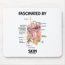 Fascinated By Skin (Skin Layers) Mouse Pad