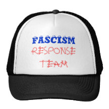FASCISM , RESPONSE TEAM HAT