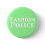 Fashion Police Gifts Pinback Buttons