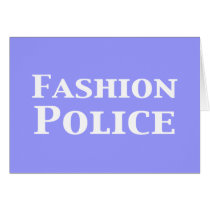 Fashion Police Gifts Card