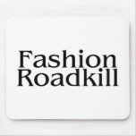 Fashion Roadkill