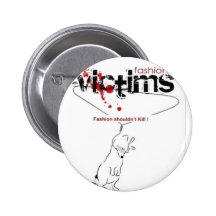 Fashion Victims Button