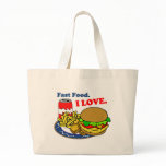 "Fast Food I Love" Tote Bag