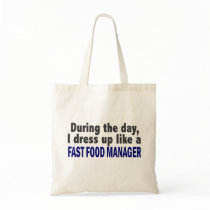 Fast Food Manager During The Day Canvas Bag