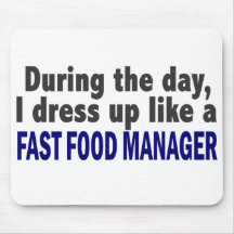 Fast Food Manager During The Day Mouse Pad