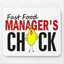 Fast Food Manager’s Chick Mouse Pads