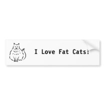 Fat Cat, I Love Fat Cats! Bumper Sticker