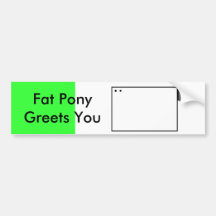 Fat Pony Bumper Sticker