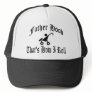 Father Hood: That's How I Roll Hat