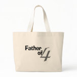 Father Of 4 Tote Bag