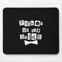 Father of Bride White on Black Mouse Mats