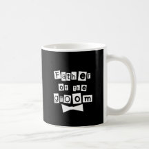 Father of Groom White on Black Coffee Mugs