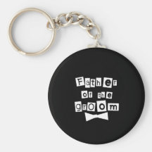 Father of Groom White on Black Keychains