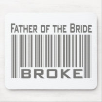 Father of the Bride Broke Mouse Mats