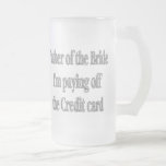 Father of the Bride Gift Glass Beer Stein Mugs