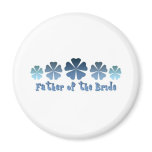 Father of the Bride Magnets