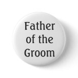 Father of the Groom Button