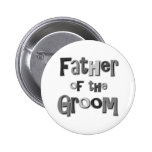 Father of the Groom  Pin